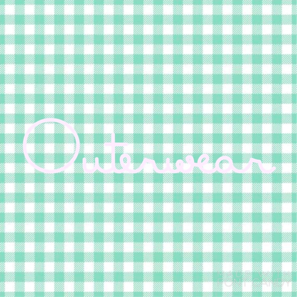 Outerwear!